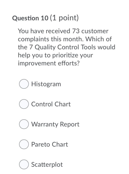 Question 10 (1 point) You have received 73