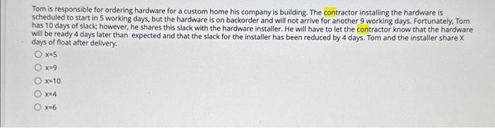 Tom is responsible for ordering hardware for a