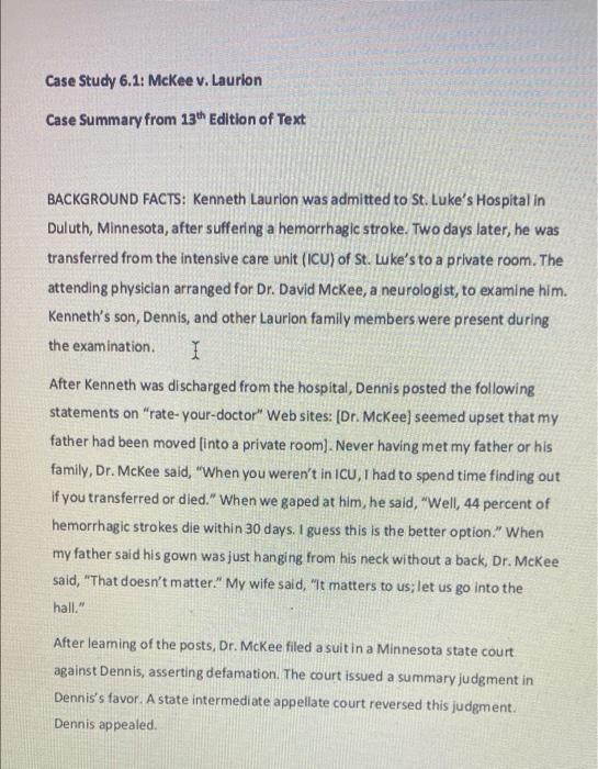 This is the Case 6.1 Mckee v Laurion Case Study