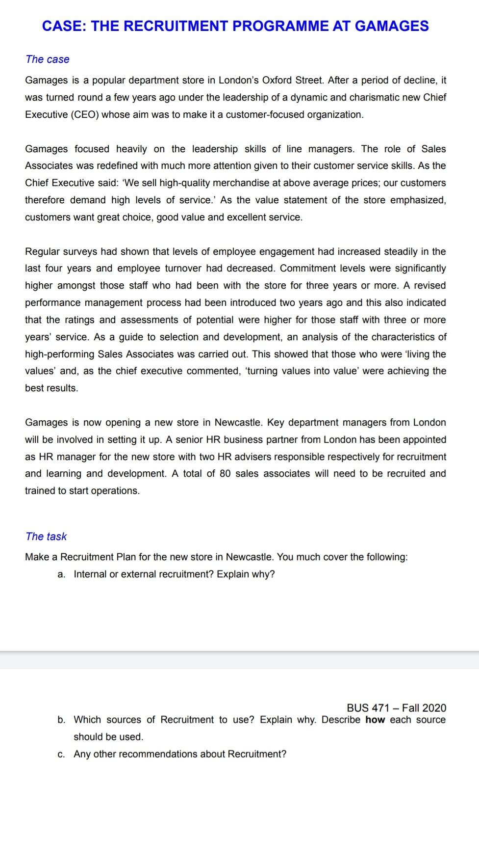 CASE: THE RECRUITMENT PROGRAMME AT GAMAGES The