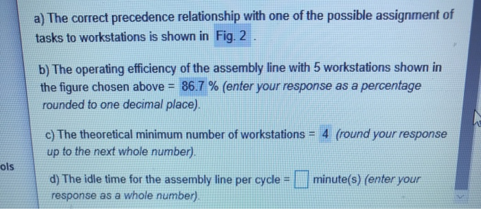Question d) The idle time for the assembly line
