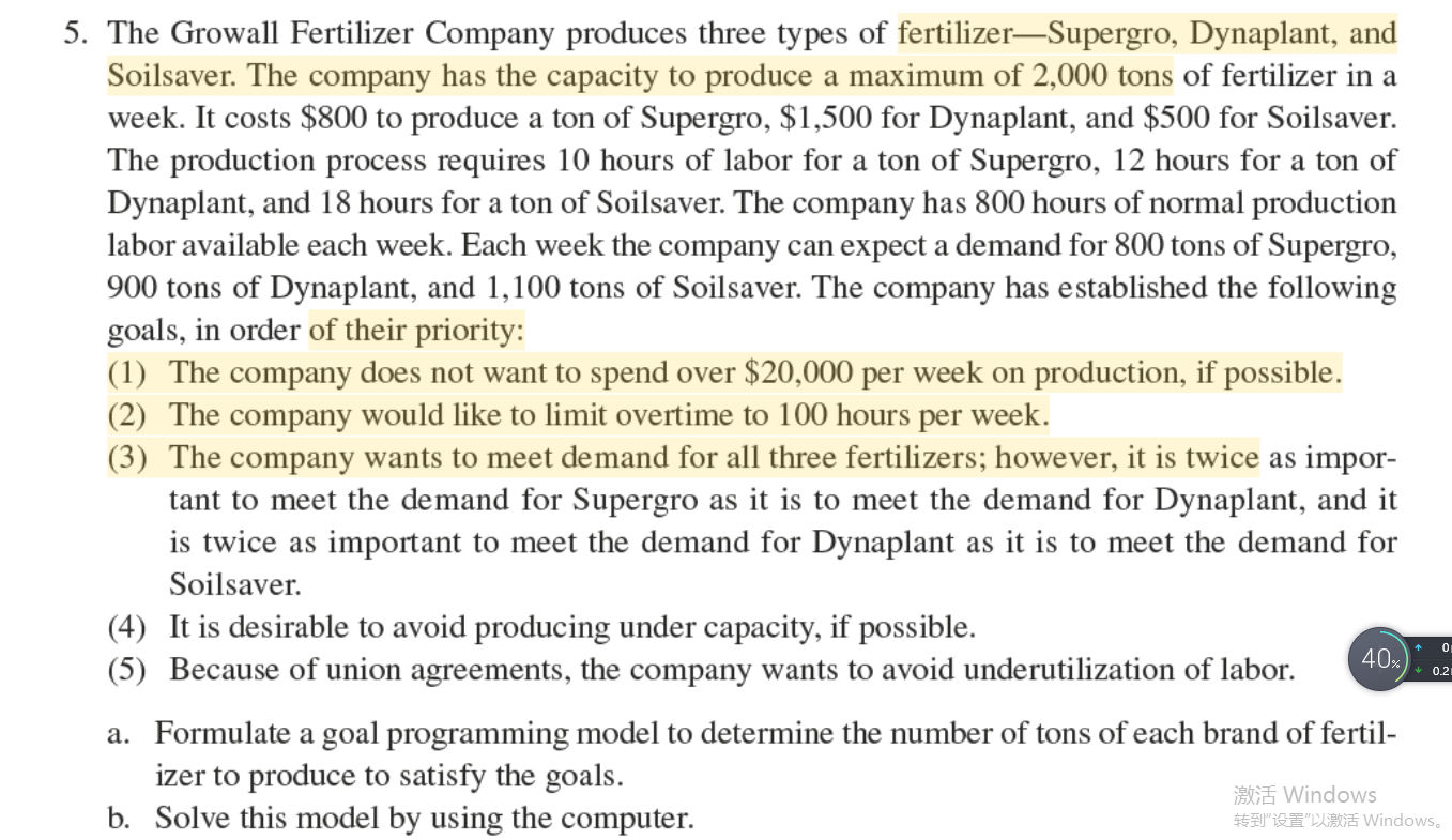 5. The Growall Fertilizer Company produces three