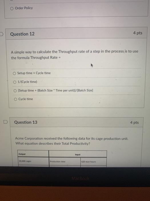 Question 8 4 pts Which of the following can be