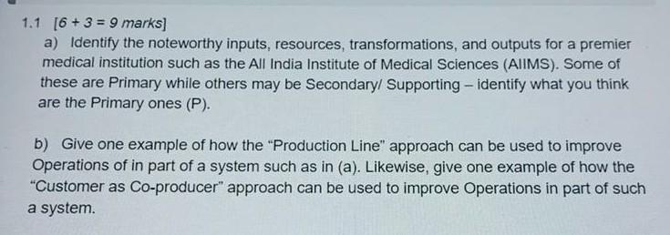 1.1 [6 + 3 = 9 marks] a) Identify the noteworthy