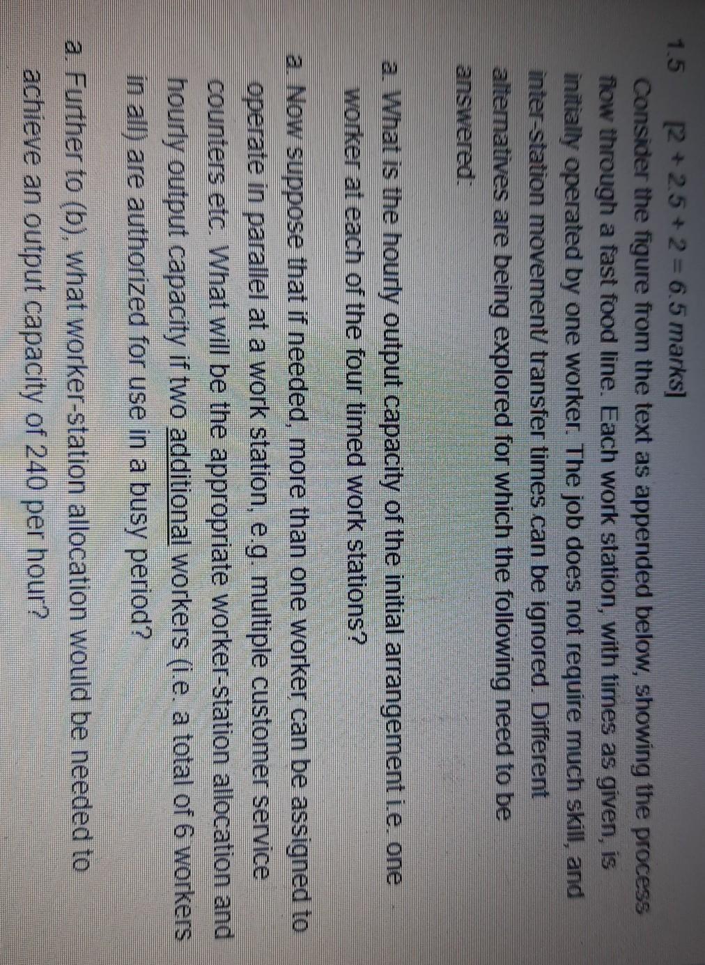 1.5 2 + 25 + 2 = 6.5 marks] Consider the figure