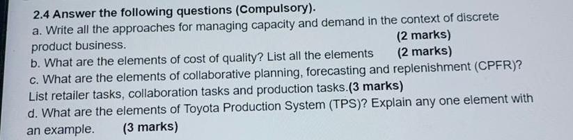 2.4 Answer the following questions (Compulsory).