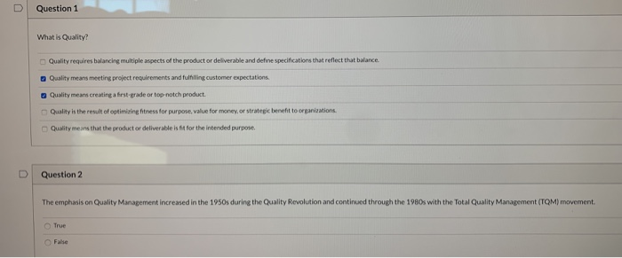 Question 1 What is Quality? Quality requires