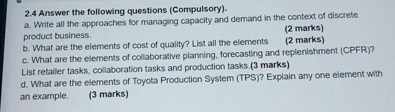 2.4 Answer the following questions (Compulsory).