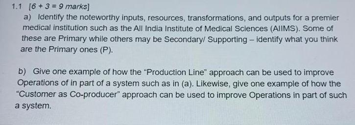 1.1 [6 + 3 = 9 marks) a) Identify the noteworthy