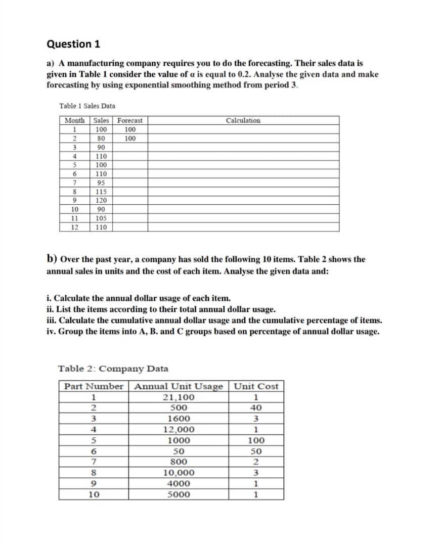 Please help me with this Question 1 (a) and (b).