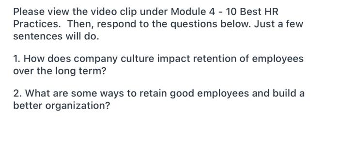 Please view the video clip under Module 4 - 10