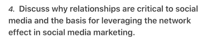 4. Discuss why relationships are critical to