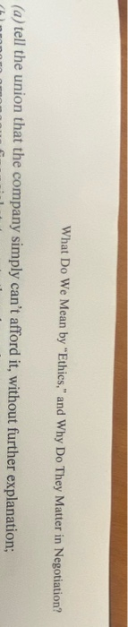 case study you make a call; what ethical reason