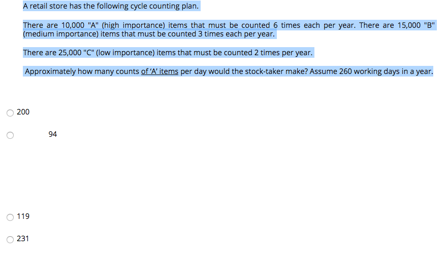 A retail store has the following cycle counting