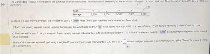 a) Using a 2-year moving average, the torecast