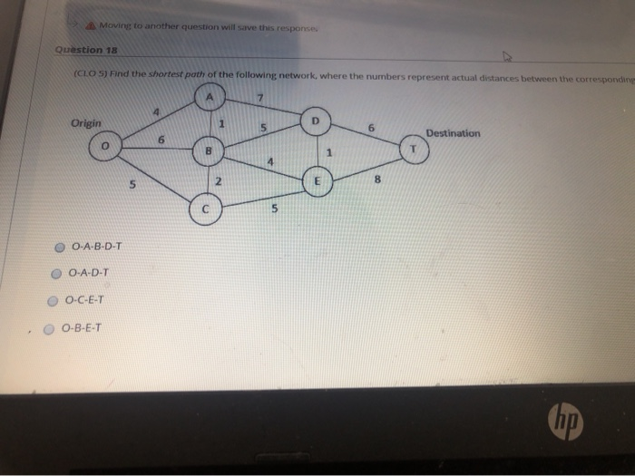 Moving to another question will save this