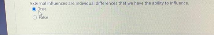 External influences are individual differences