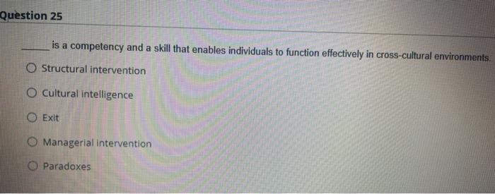 Question 25 is a competency and a skill that
