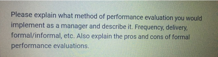 Please explain what method of performance