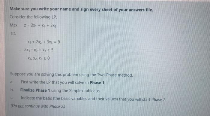 Make sure you write your name and sign every