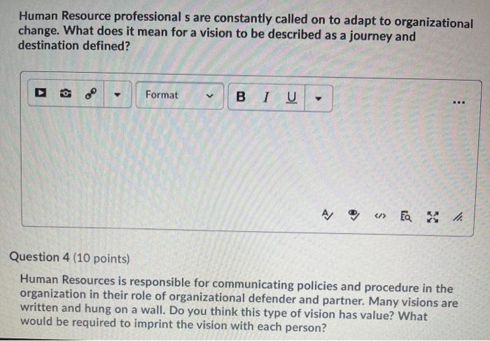 Human Resource professional s are constantly