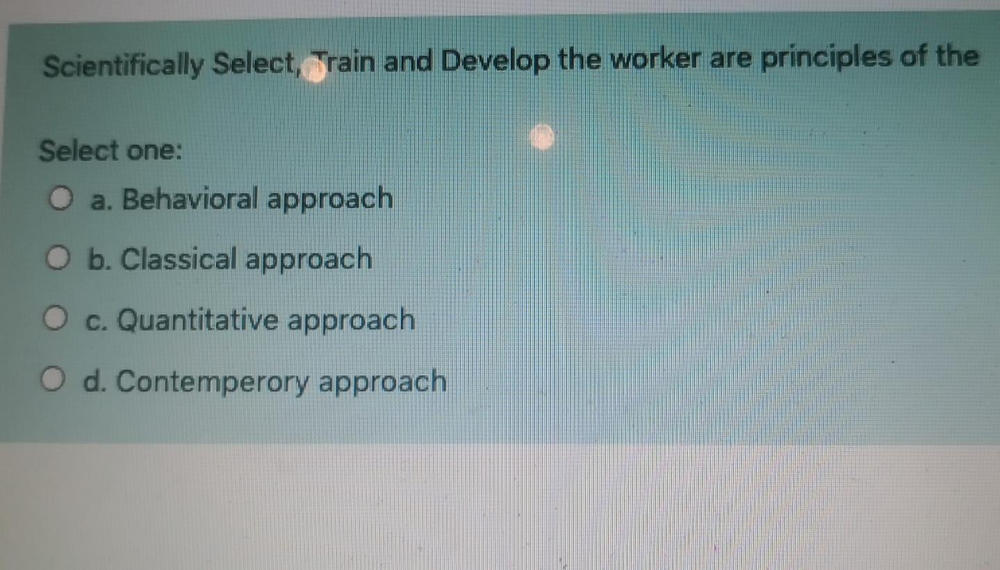 Scientifically Select, Train and Develop the