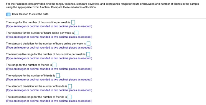 For the Facebook data provided, find the range,