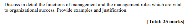 Discuss in detail the functions of management and