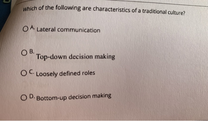 which of the following are characteristics of a