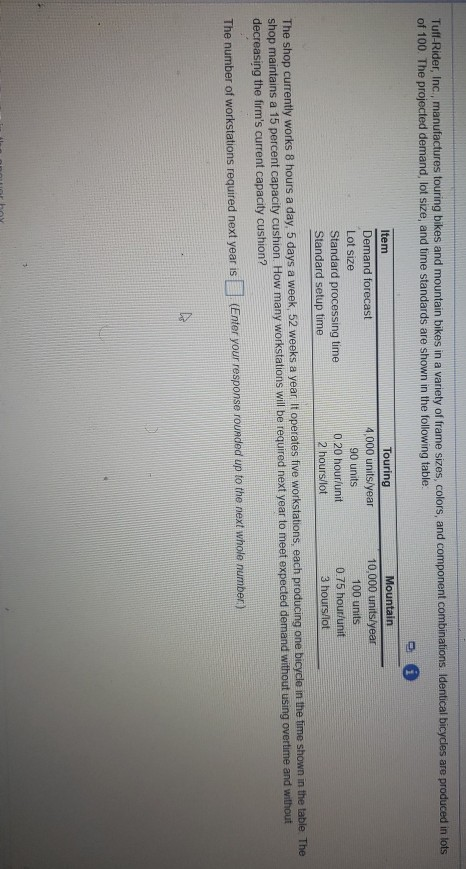 Tuff-Rider, Inc., manufactures touring bikes and