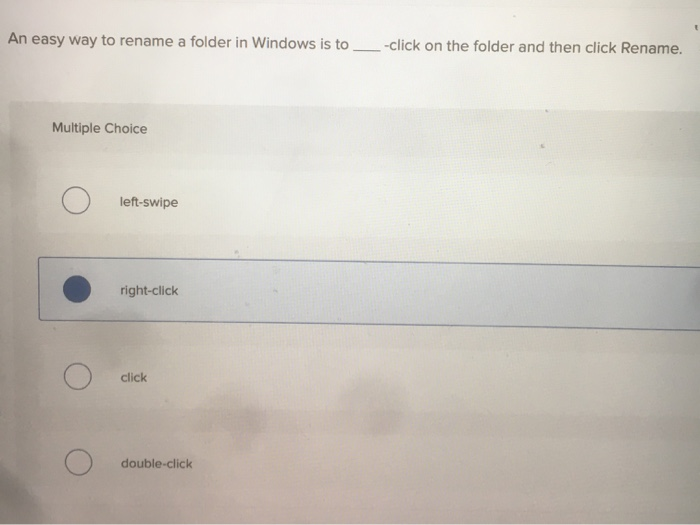 An easy way to rename a folder in Windows is to