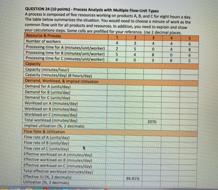 3 4 QUESTION 24 (10 points) - Process Analysis