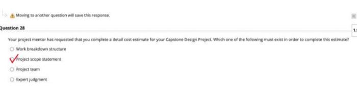 Moving to another question will save this