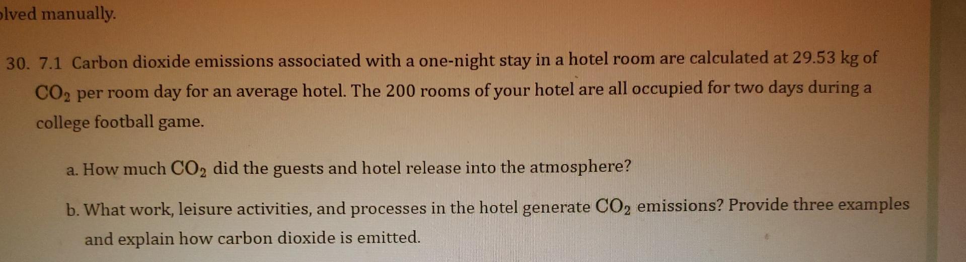 olved manually. a 30. 7.1 Carbon dioxide