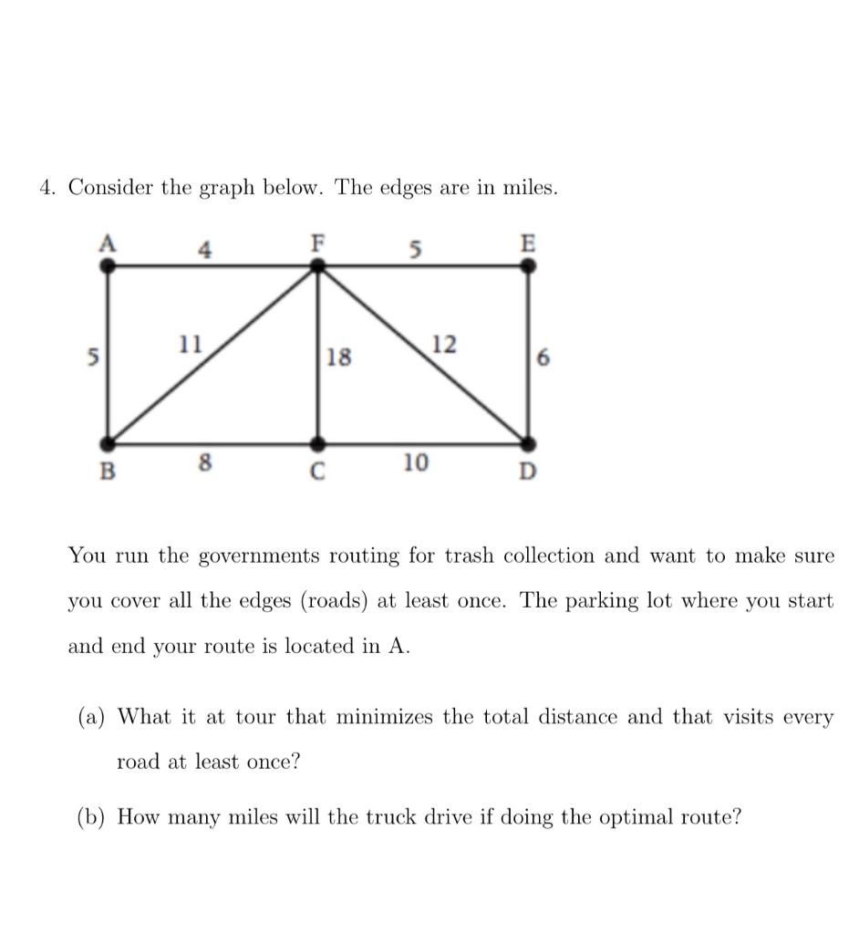 4. Consider the graph below. The edges are in