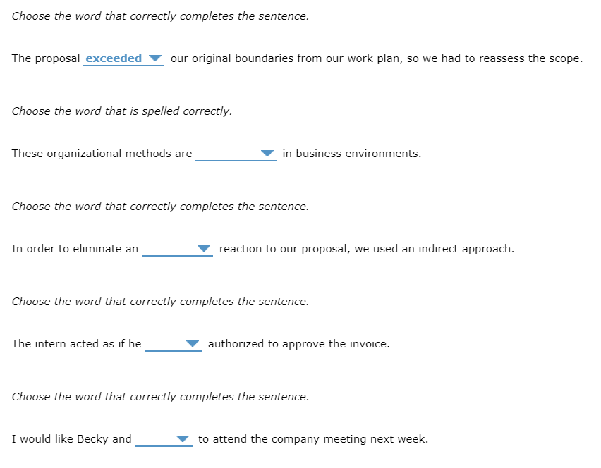 Answer options 3. The proposal exceeded | acceded