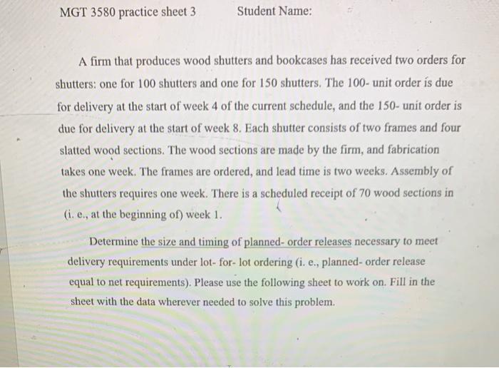 MGT 3580 practice sheet 3 Student Name: A firm