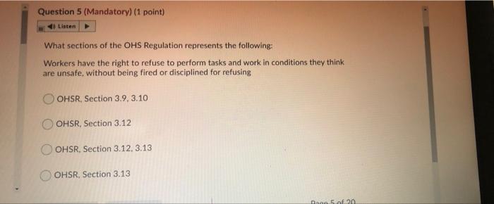 Question 5 (Mandatory) (1 point) Listen What