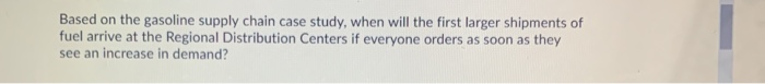 Based on the gasoline supply chain case study,