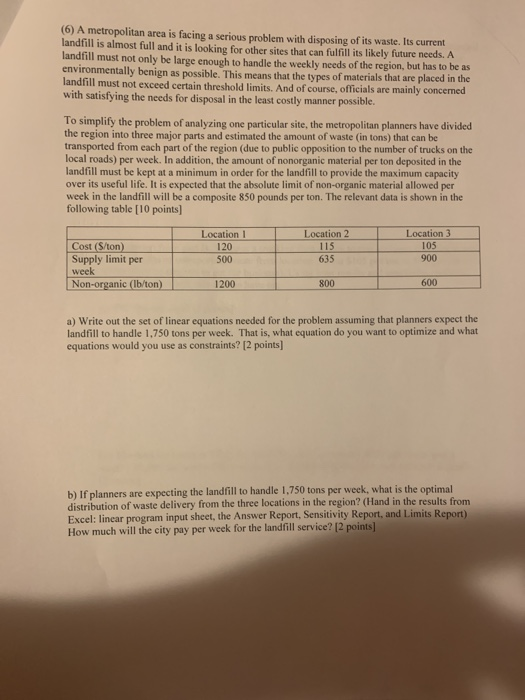 (6) A metropolitan area is facing a serious