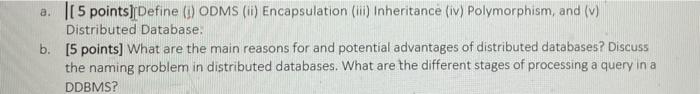 a. |( 5 points)/Define (1) ODMS (ii)