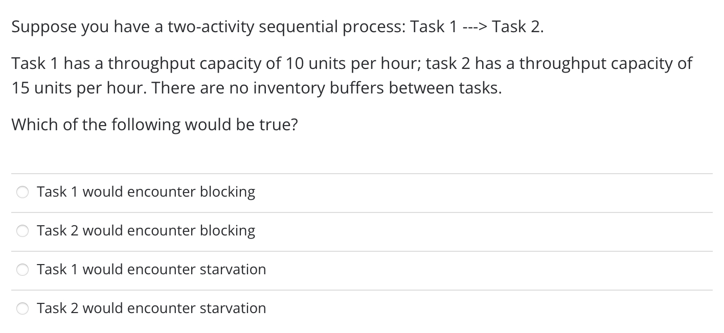 Suppose you have a two-activity sequential