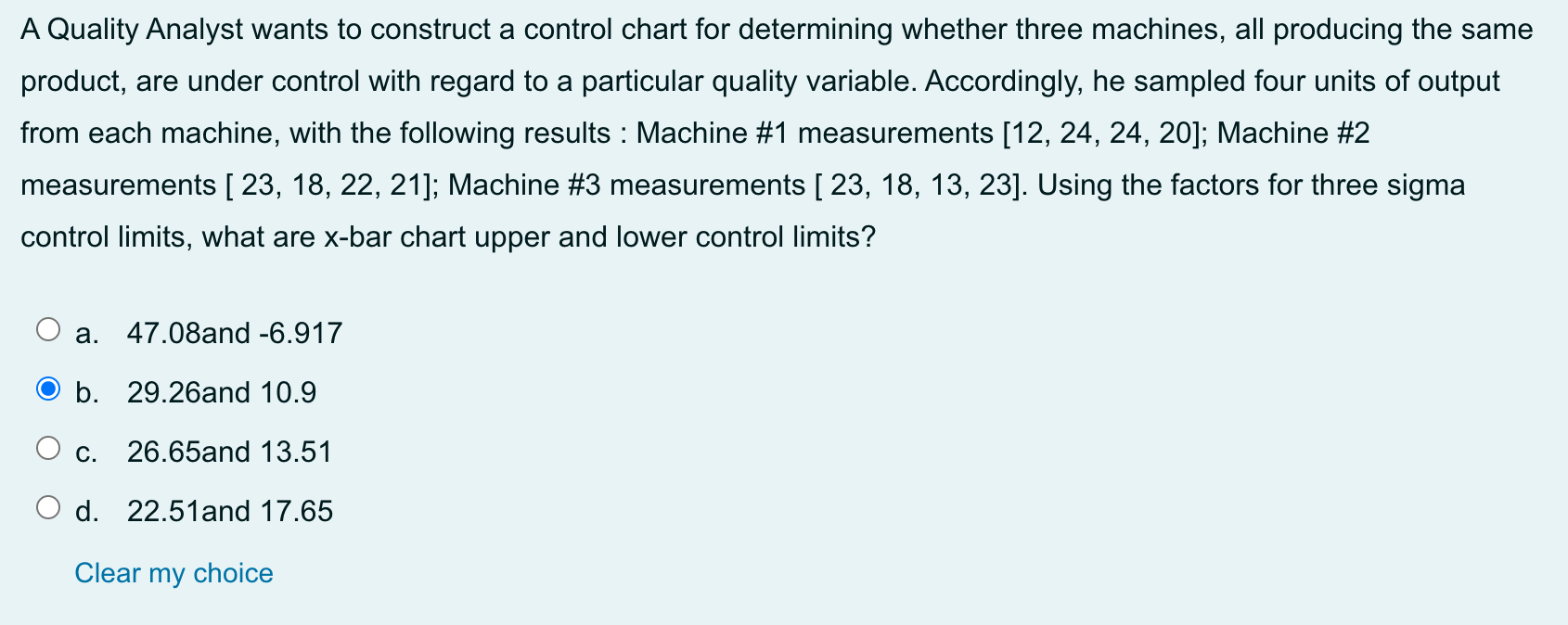 A Quality Analyst wants to construct a control