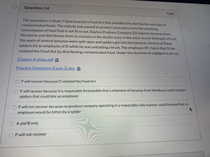 Question 14 5 pts The lawmakers in State Y have