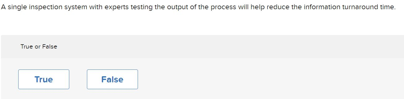 A single inspection system with experts testing