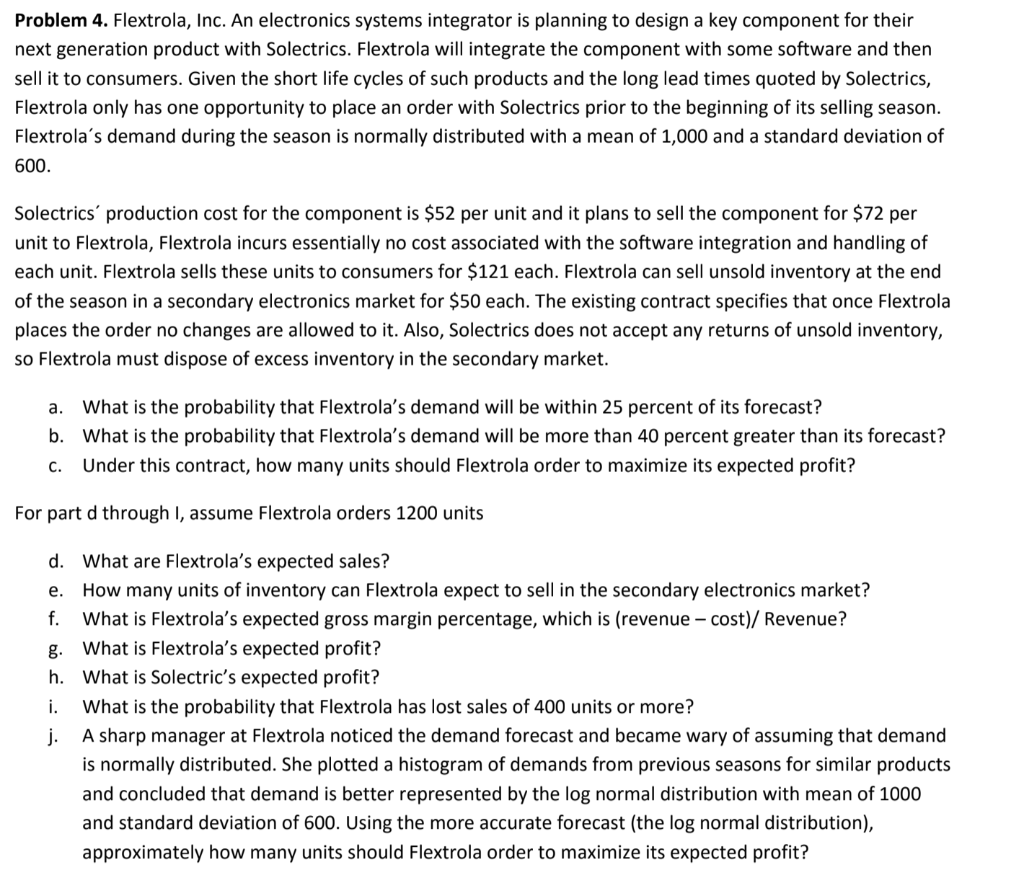 Problem 4. Flextrola, Inc. An electronics systems