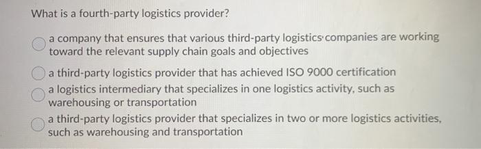 What is a fourth-party logistics provider? a