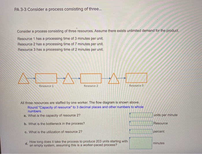 PA 3-3 Consider a process consisting of three...