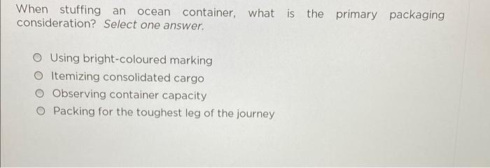 when stuffing an ocean container When stuffing an