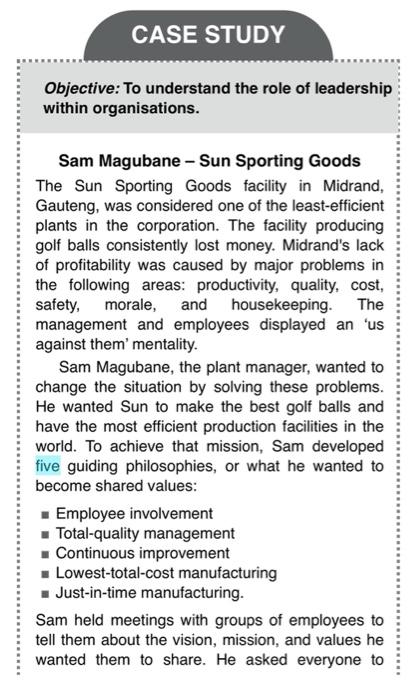 please case study all questions CASE STUDY